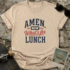 Amen Lunch T-Shirt