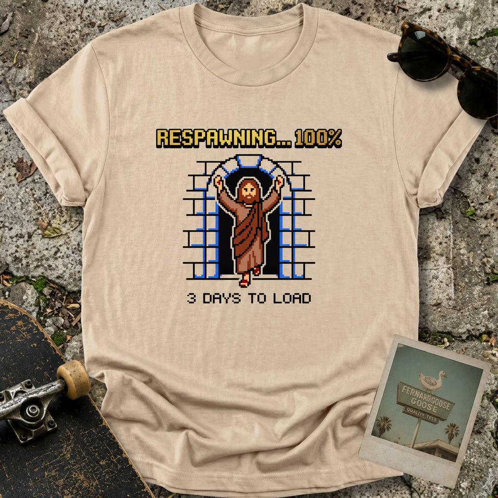 Respawning T-Shirt