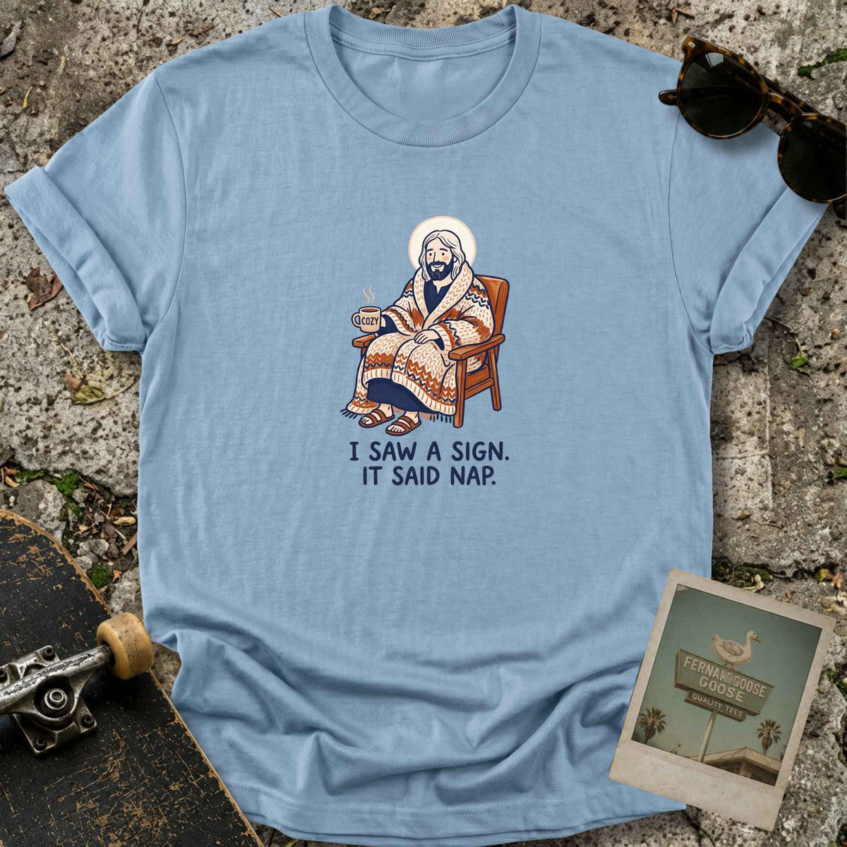 Saw A Sign T-Shirt