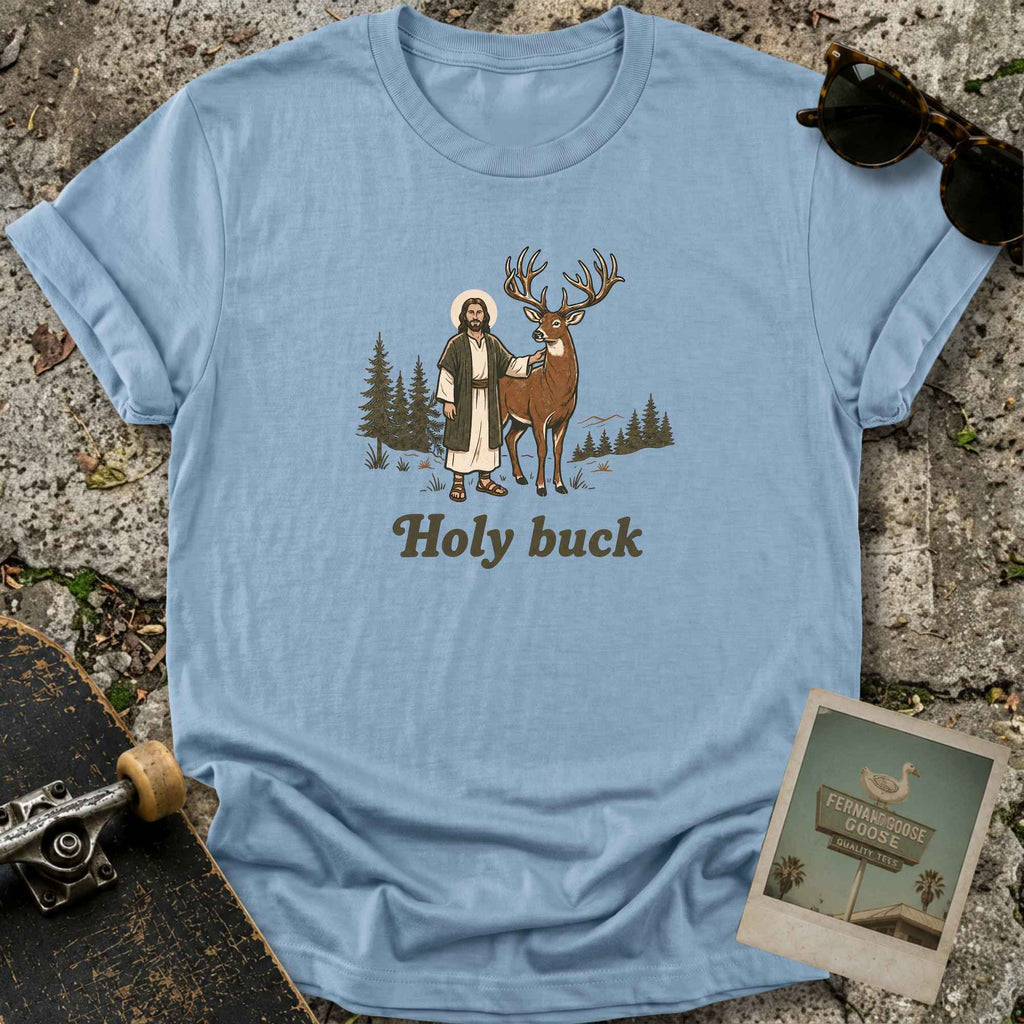 Holy Buck T-Shirt