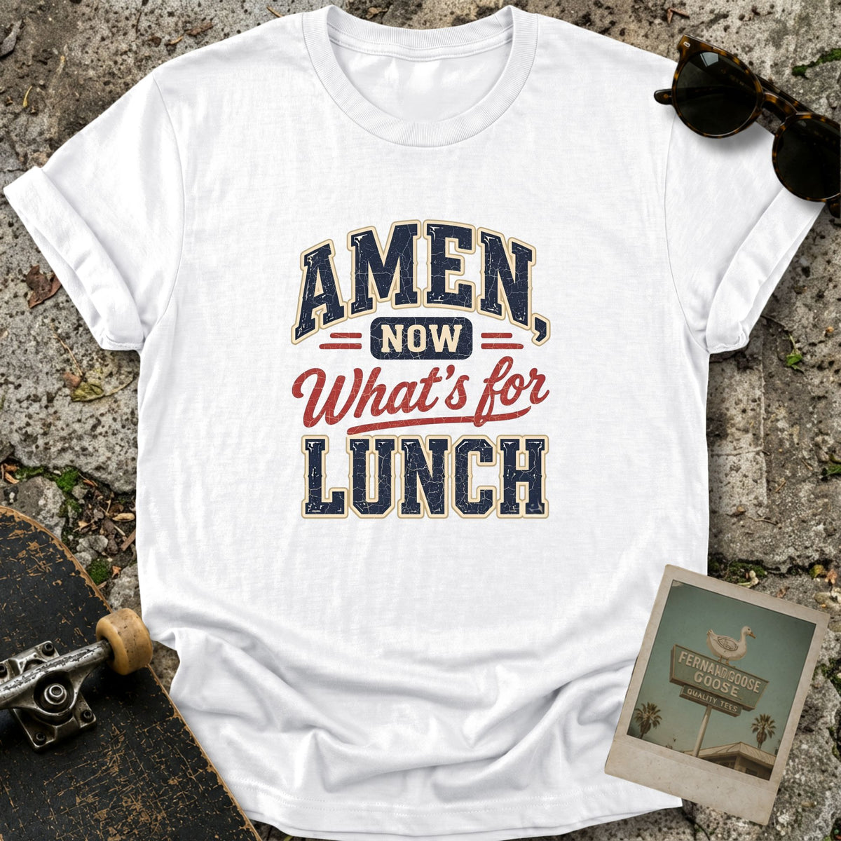 Amen Lunch T-Shirt