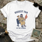 Biggest Fan T-Shirt