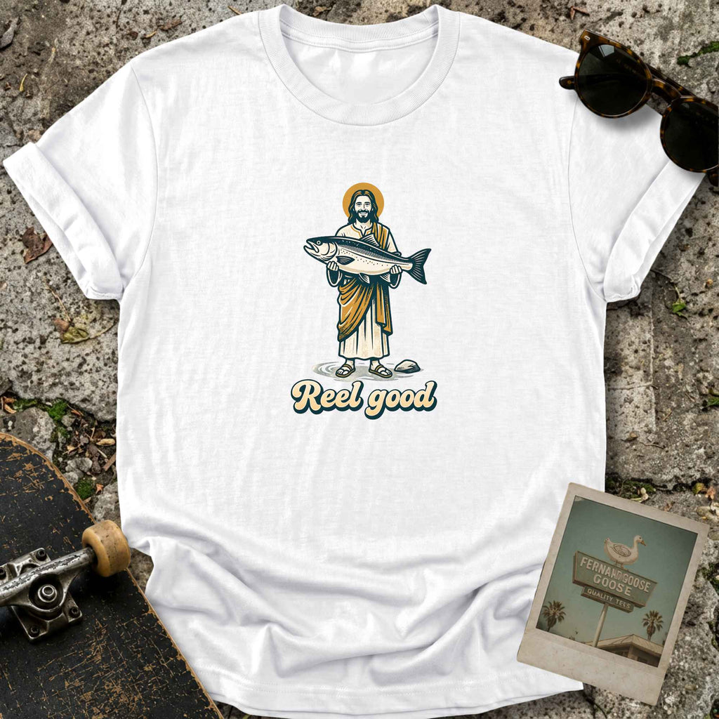 Reel Good T-Shirt