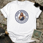 Jesus Approved  T-Shirt